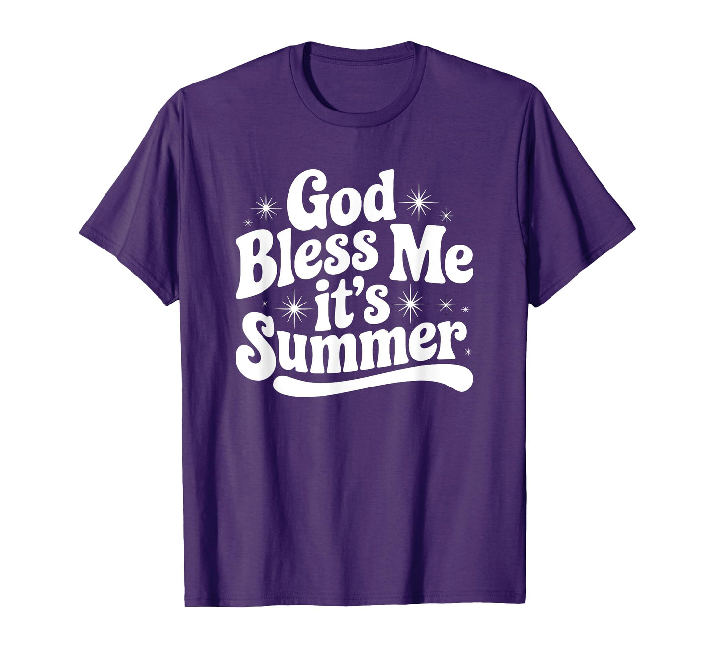 God Bless Me It’s Summer Funny Sparkle Meme Design T-Shirt