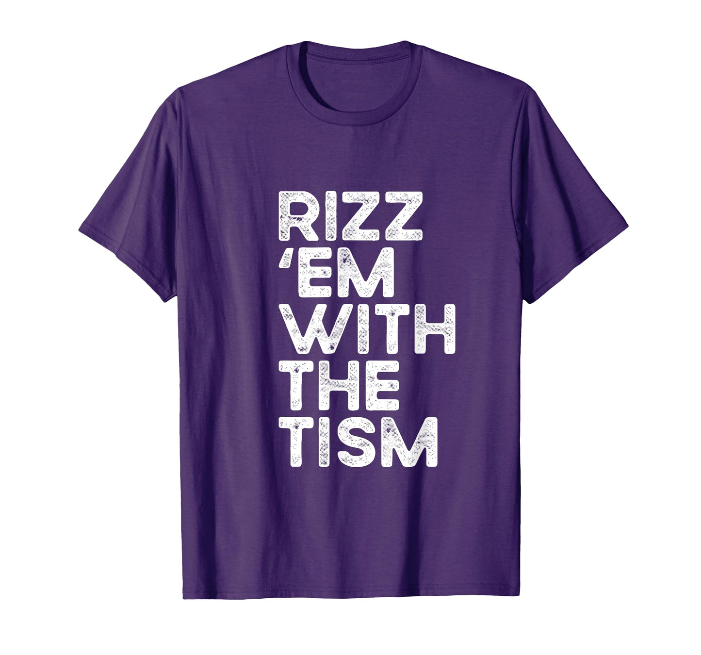 Rizz 'em with the tism Funny Autism Awareness T-Shirt
