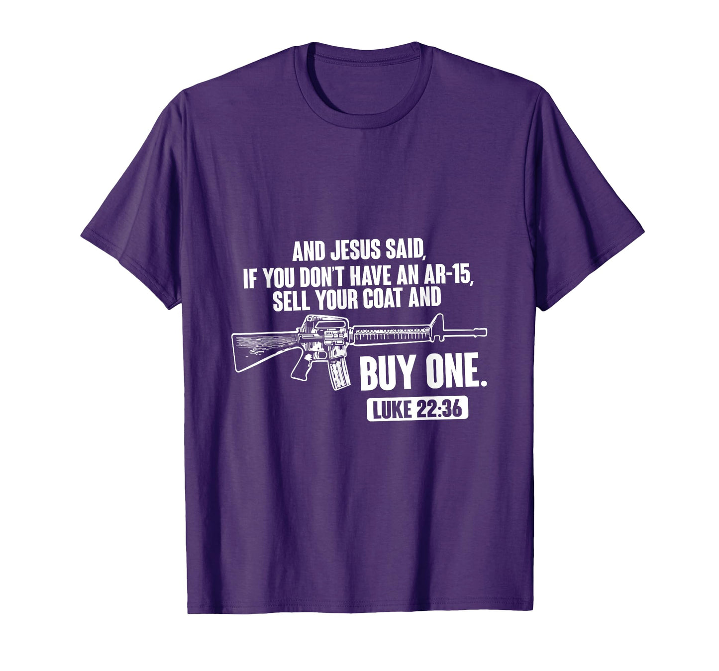 Sell Your Coat And Buy An AR-15 Funny Jesus Pro Gun T-Shirt