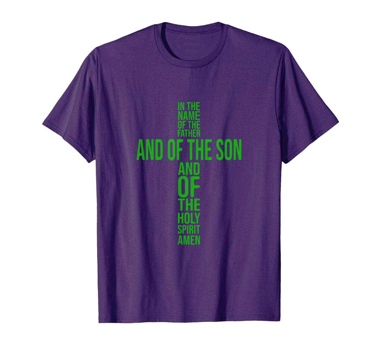 in The Name of The Father – Faith and Spirituality Design T-Shirt