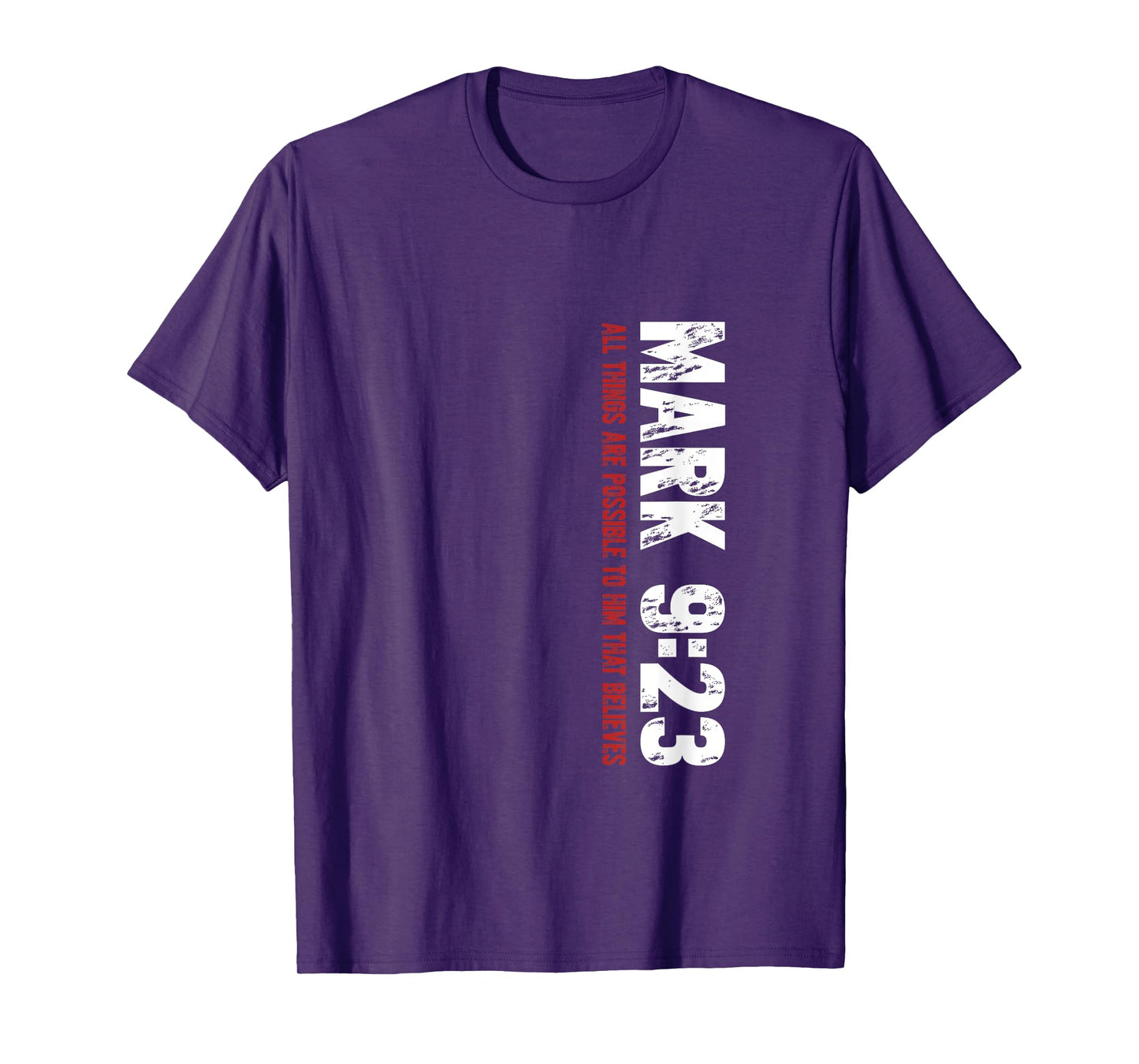 Mark 9:23 Christian Bible Verse Design T-Shirt