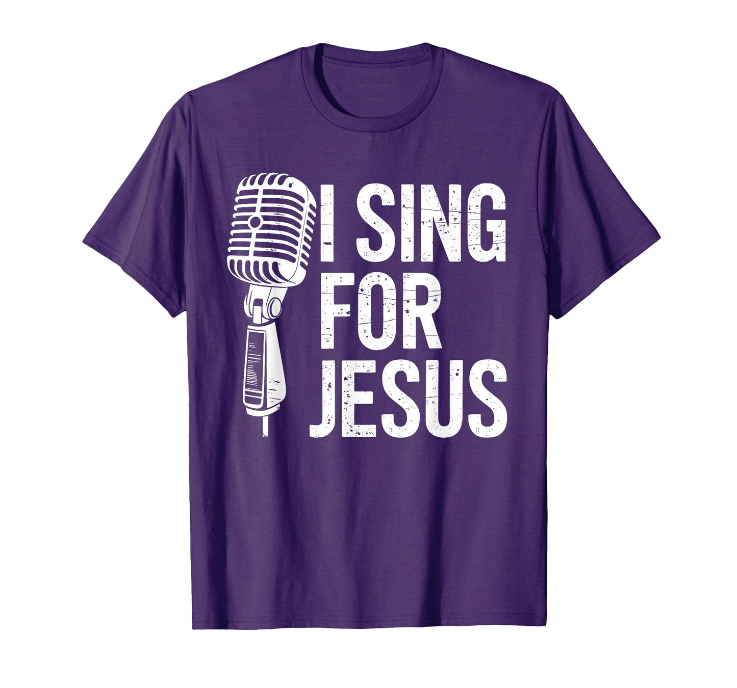 I Sing For Jesus Christian Church Singer Singing T-Shirt