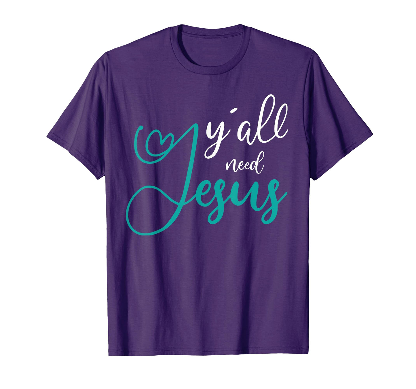 Yall need Jesus T-Shirt