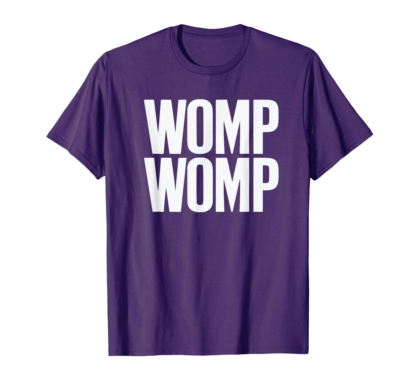 Womp Womp Meme Tee | Humor Quote Graphic T-Shirt