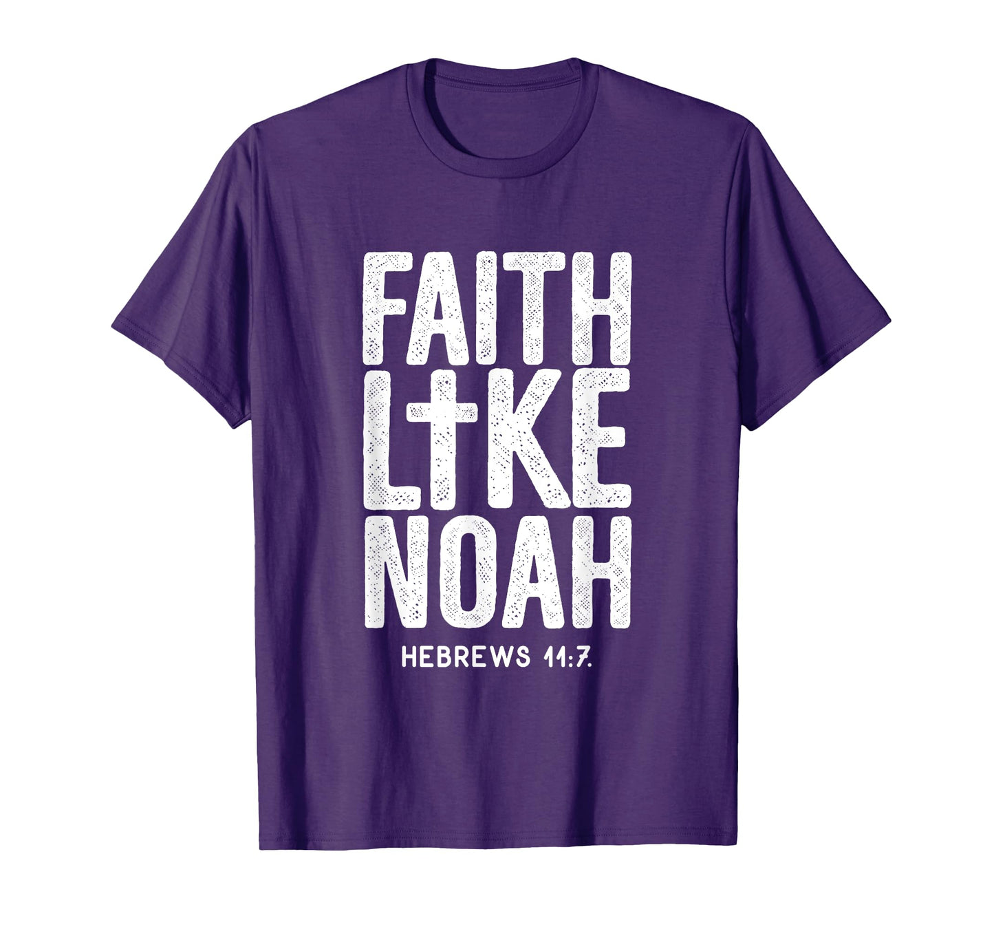 Faith Like Noah Hebrews 11:7 Jesus Christian Bible Verse T-Shirt
