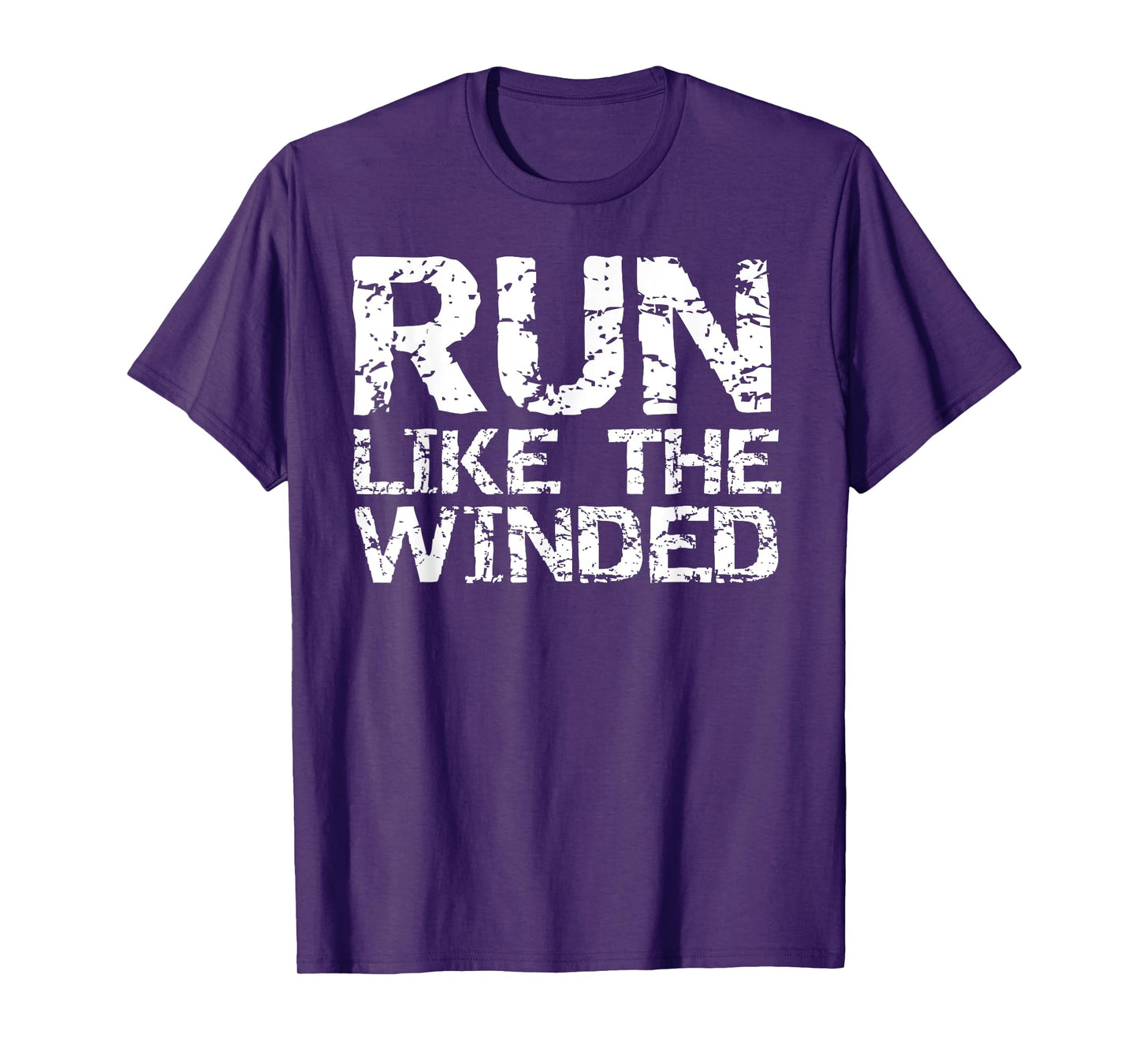 Funny Running Quote for Runners Clothes Run Like the Winded T-Shirt