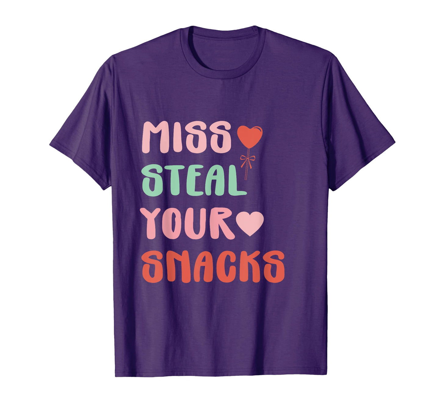 Miss Steal Your Snacks Funny Goovy Hungry Food T-Shirt