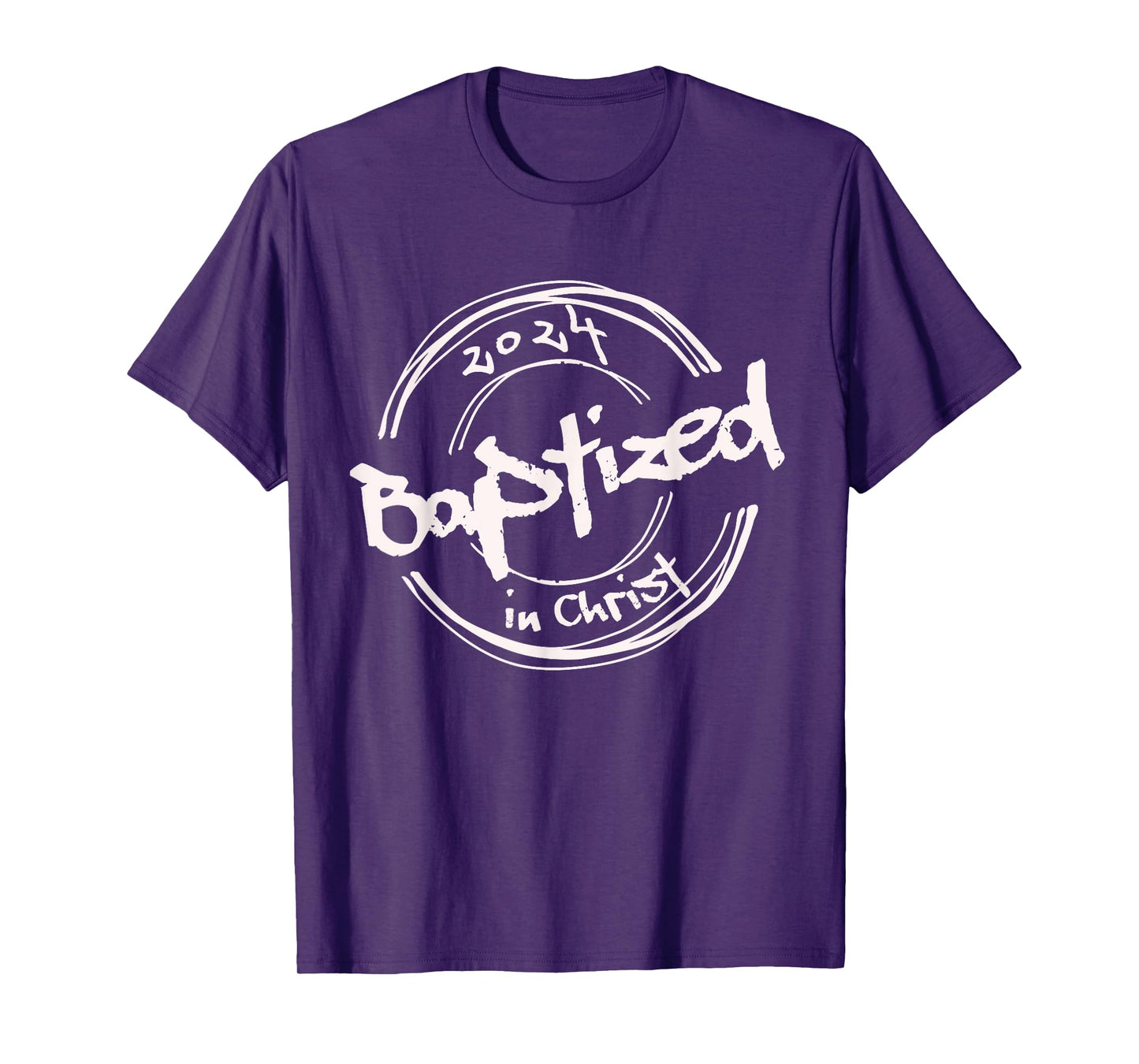 2024 Christian Baptism, Baptized In Christ, Streetwear T-Shirt
