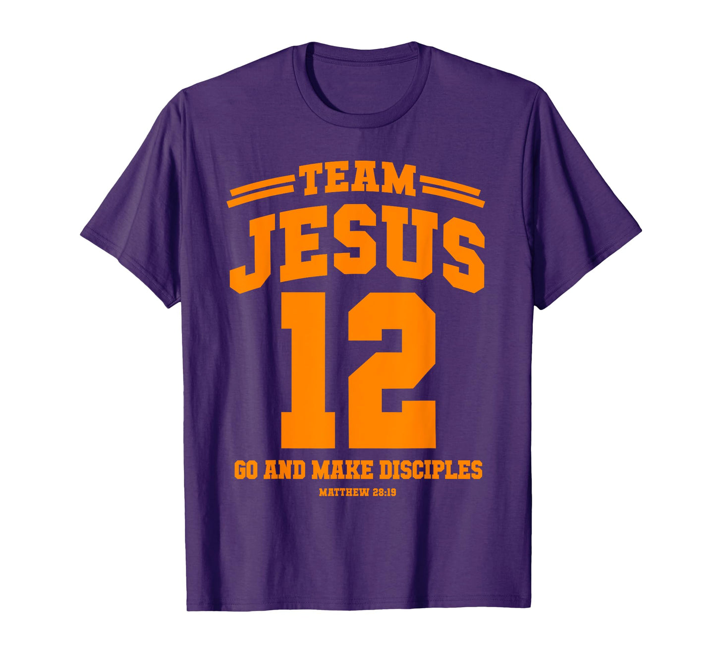 Team Jesus Go and make disciples Christian gift Tee shirt T-Shirt