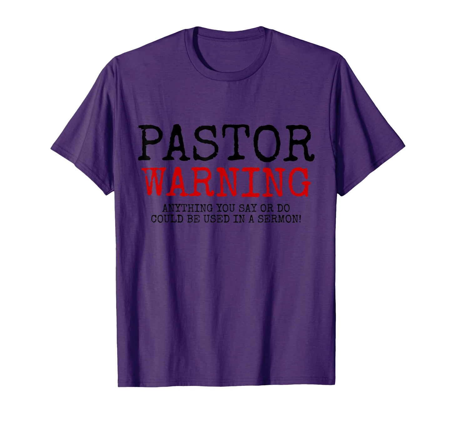 Pastor Warning Church Religious Faith Jesus Funny Christian T-Shirt