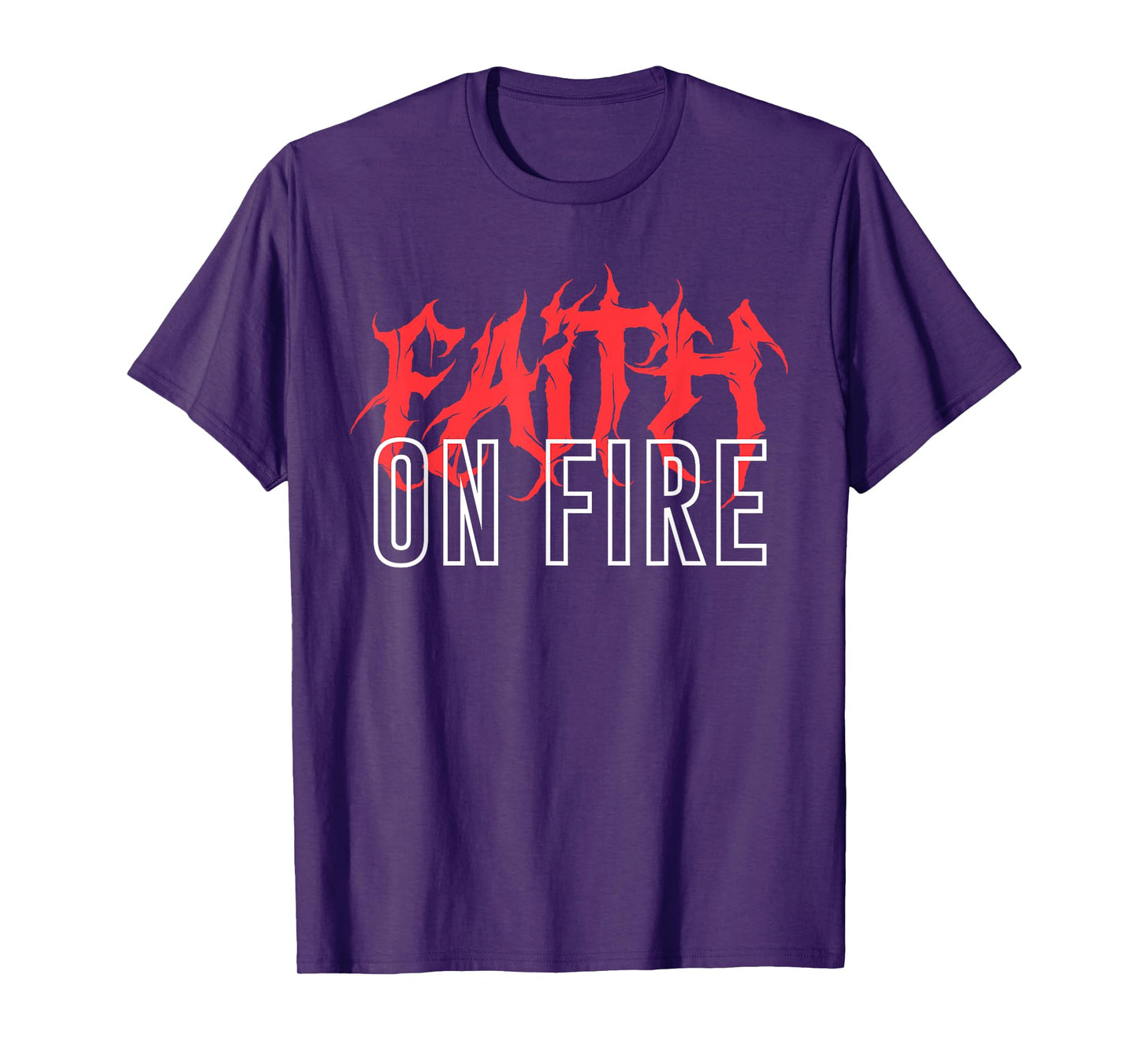 Faith On Fire Christian T-Shirt