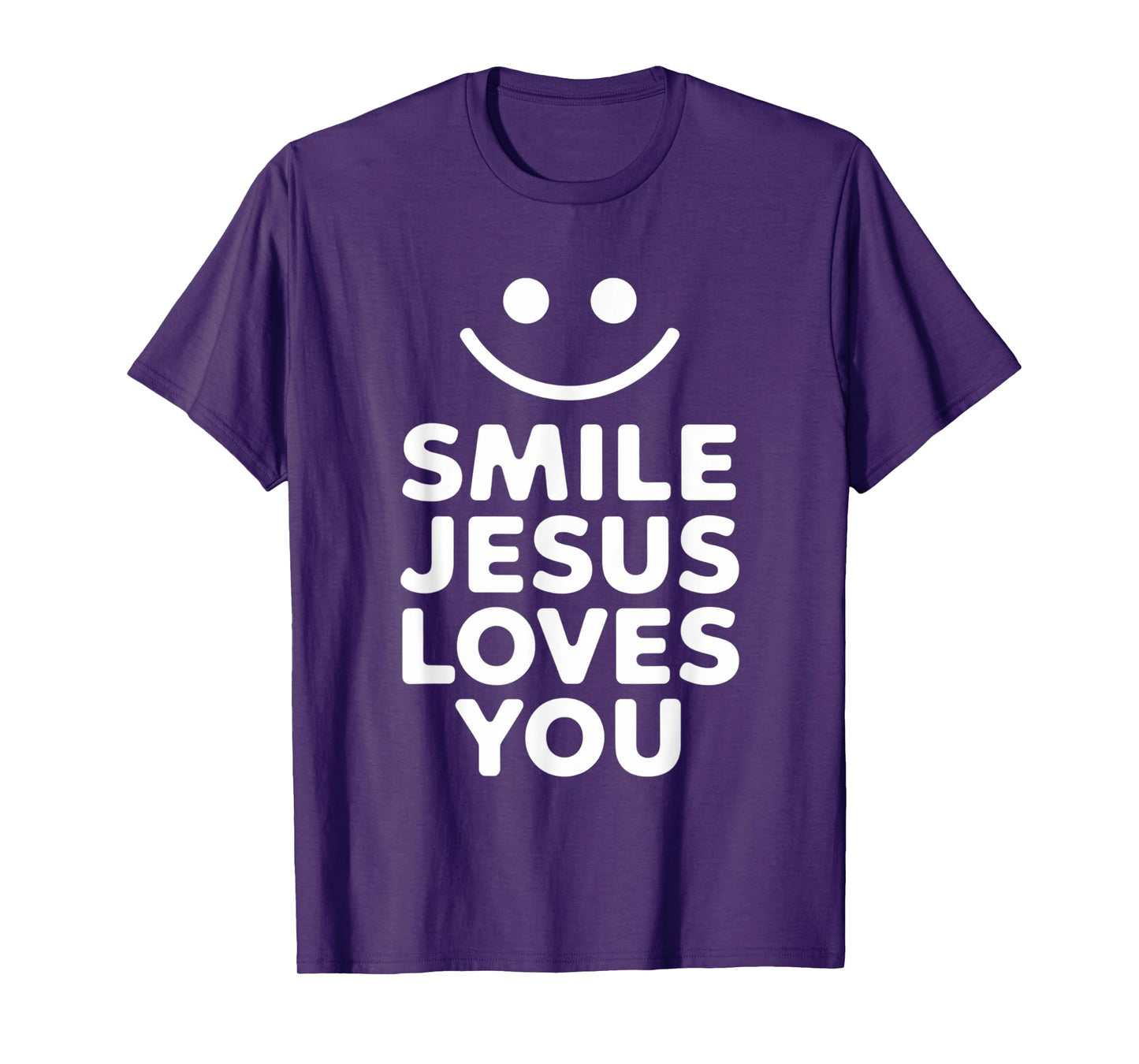 Smile Jesus Loves You Funny Faith Christian T-Shirt