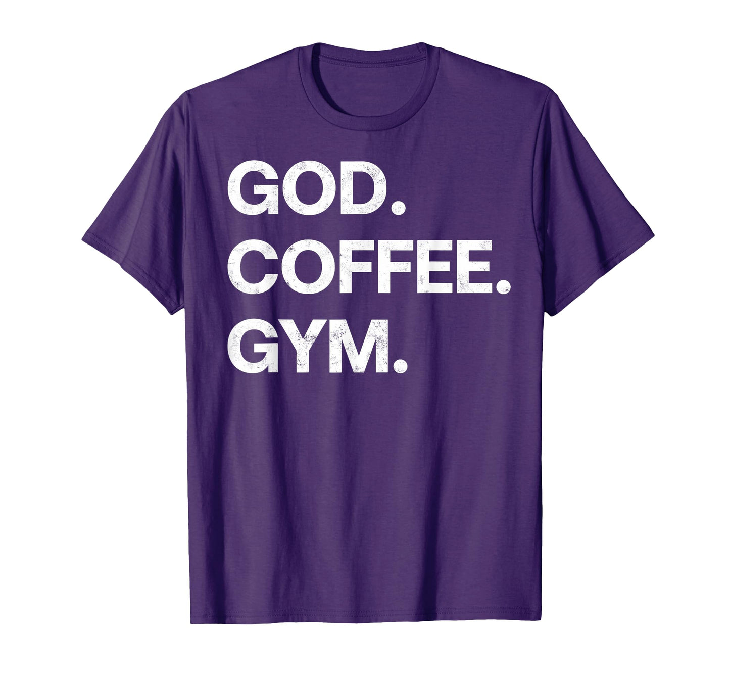God Coffee Gym Funny Christian Workout Tee Jesus Motivation T-Shirt