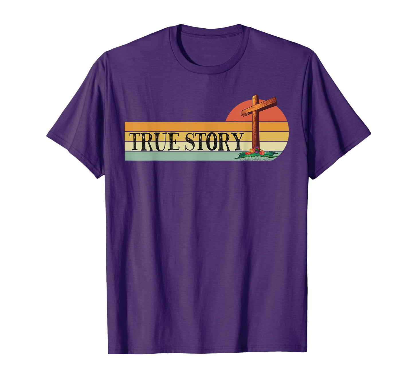 Jesus Cross TRUE STORY Easter and Christian Bible T-Shirt