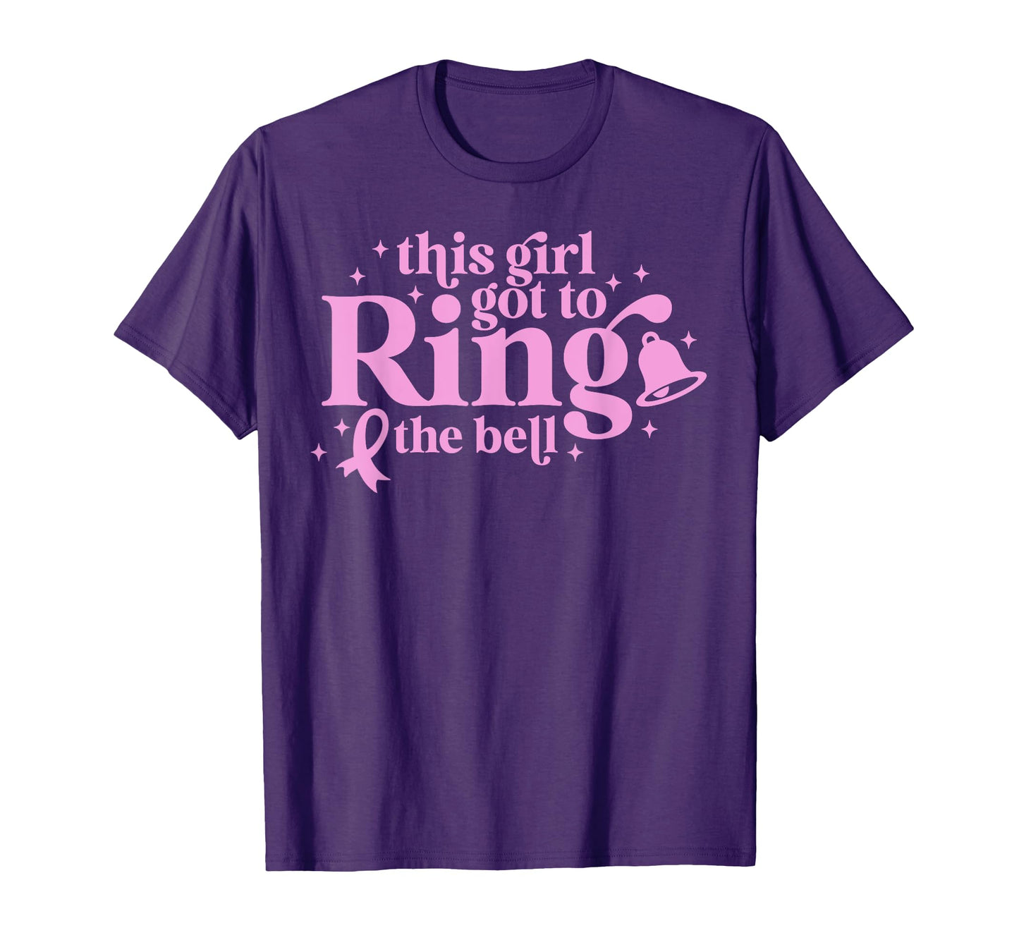 This Girl Got to Ring the Bell End of Chemo Breast Cancer T-Shirt