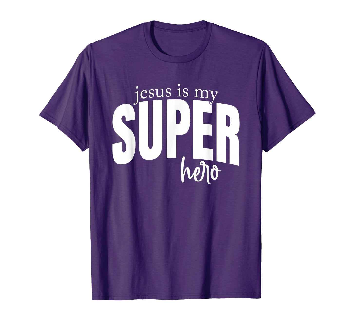 Jesus is My Superhero Christian - Faith Based Religious T-Shirt
