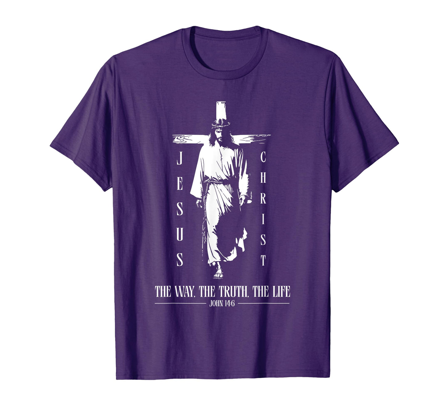 Jesus Christ - JOHN 14:6 Quote - Christian T-Shirt