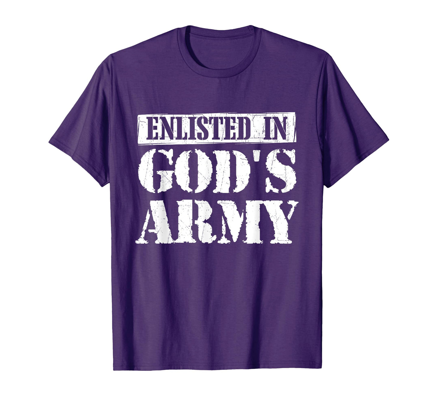 Enlisted In God's Army - Christian Faith Religious Bible T-Shirt