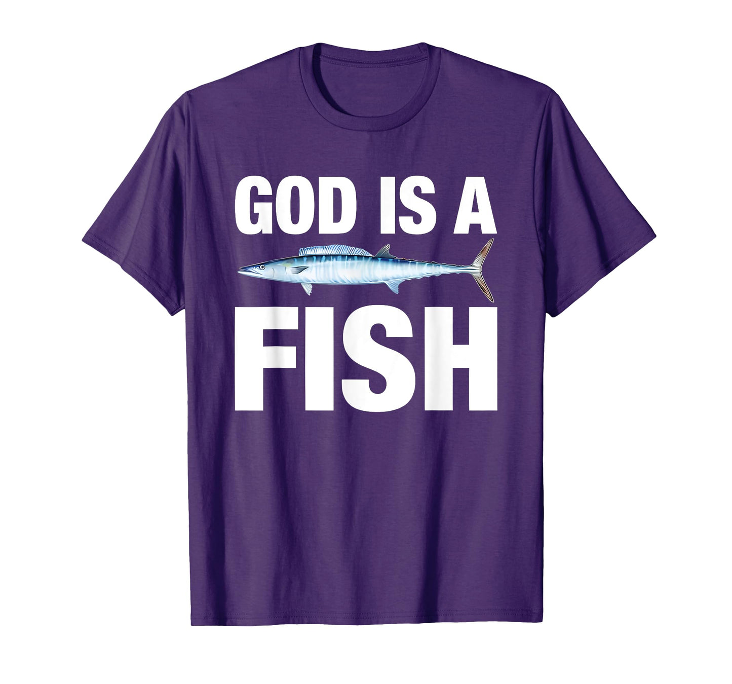 God is A Fish Mackerel Funny for Men Women T-Shirt