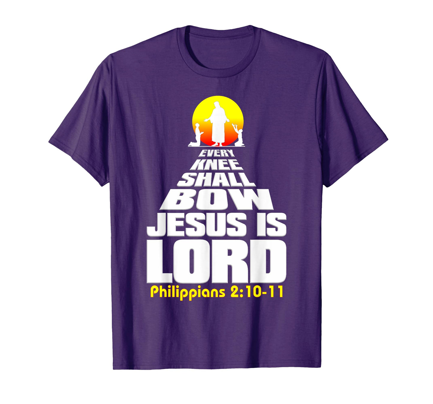 Every Knee Shall Bow Jesus is Lord Christian worship T-Shirt