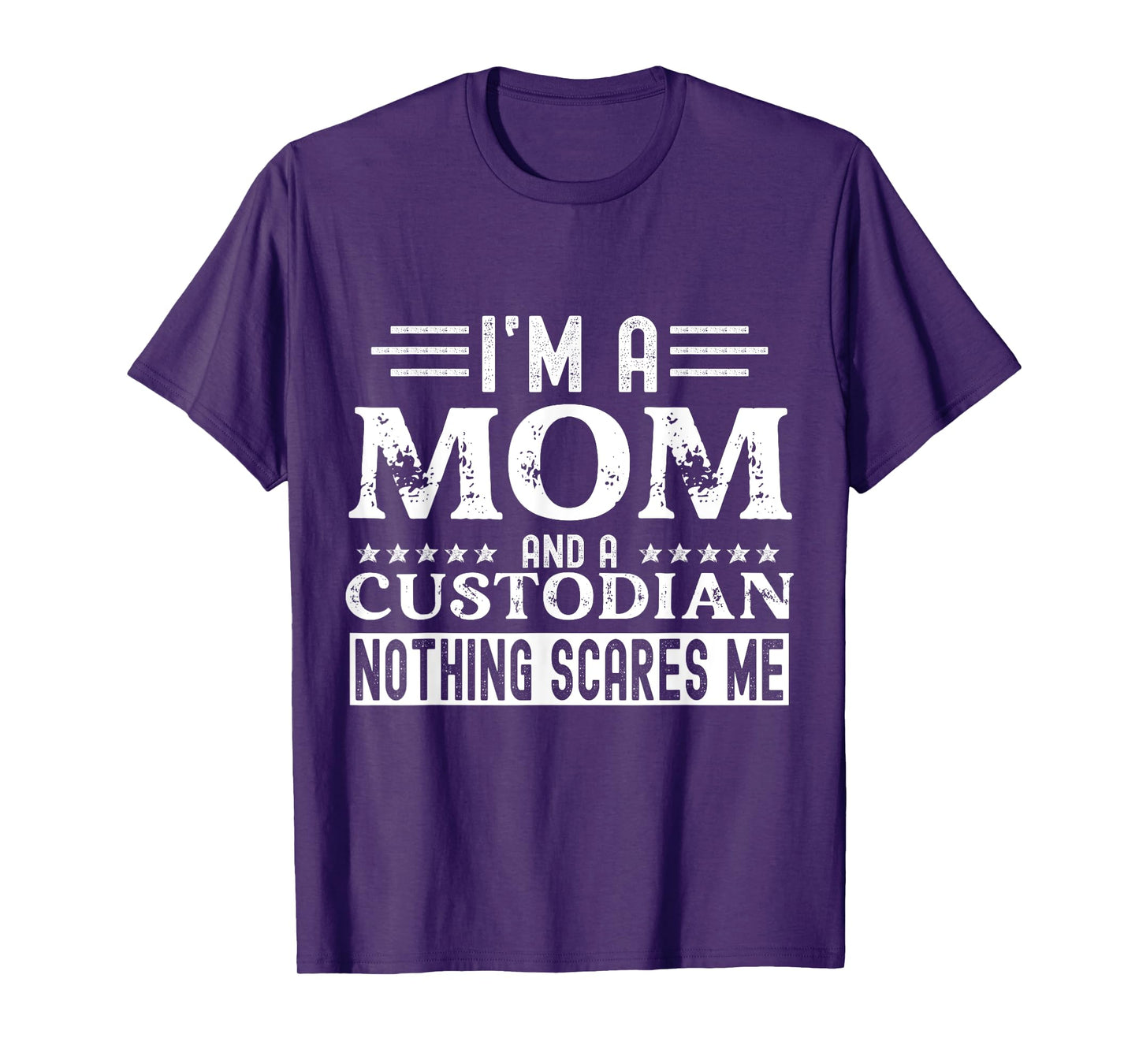 School Custodian Shirts Funny I Am A Mom and A Custodian T-Shirt