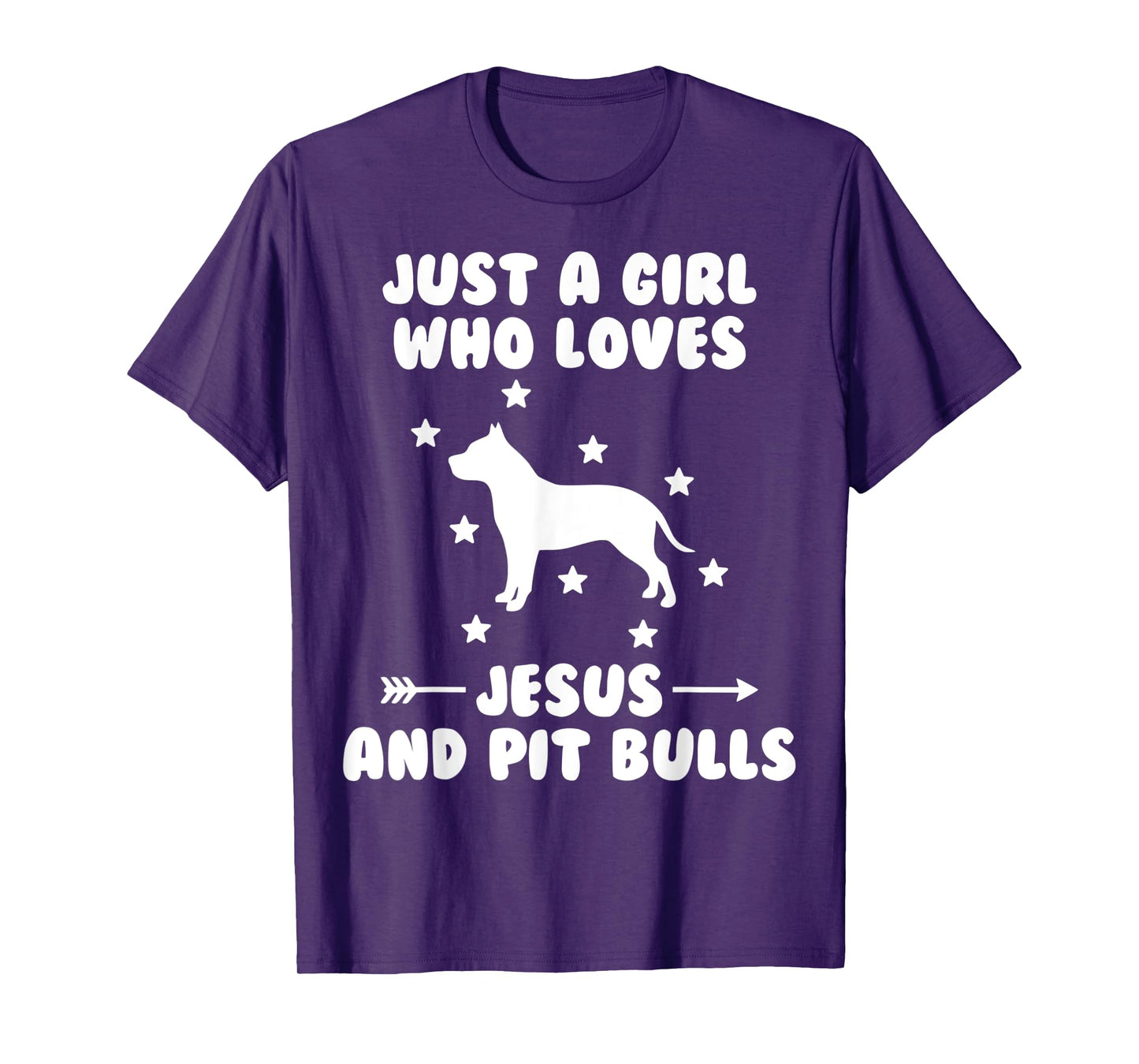 Just A Girl Who Loves Jesus And Pit Bulls Dog T-Shirt