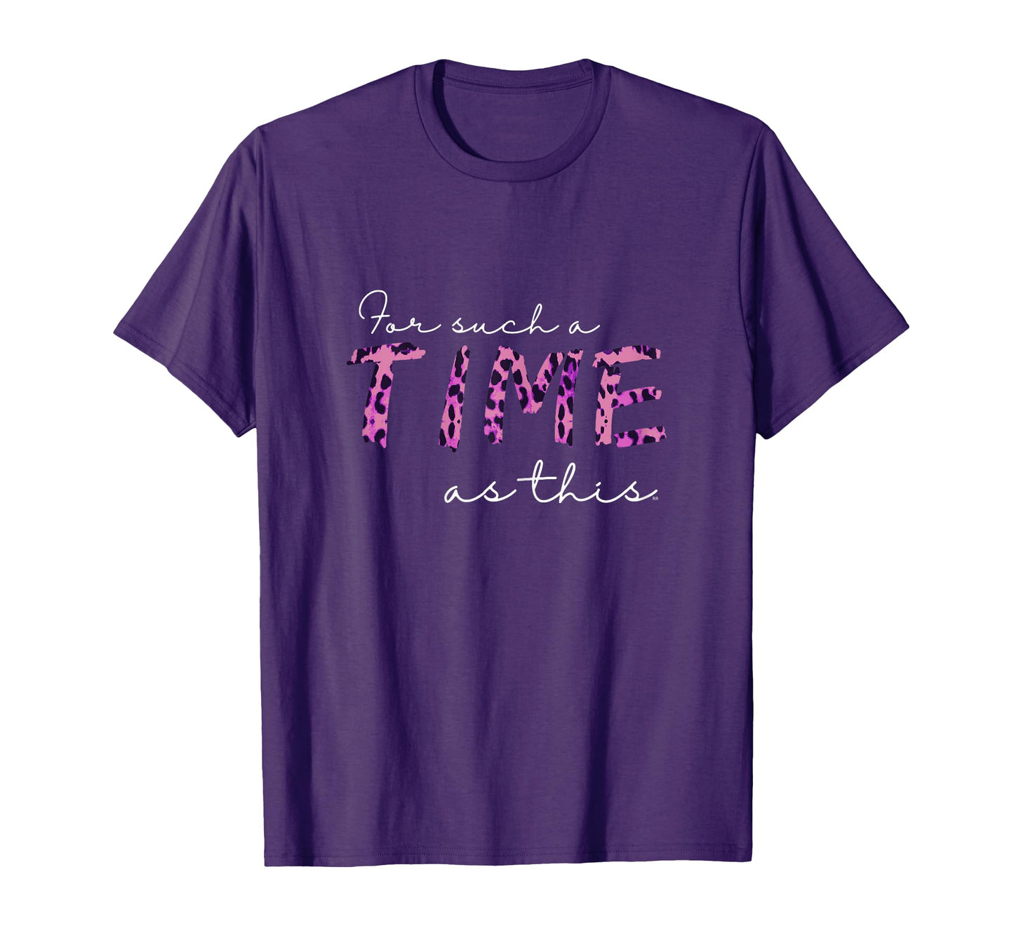 Queen Esther FOR SUCH A TIME AS THIS Bible Verse T-Shirt