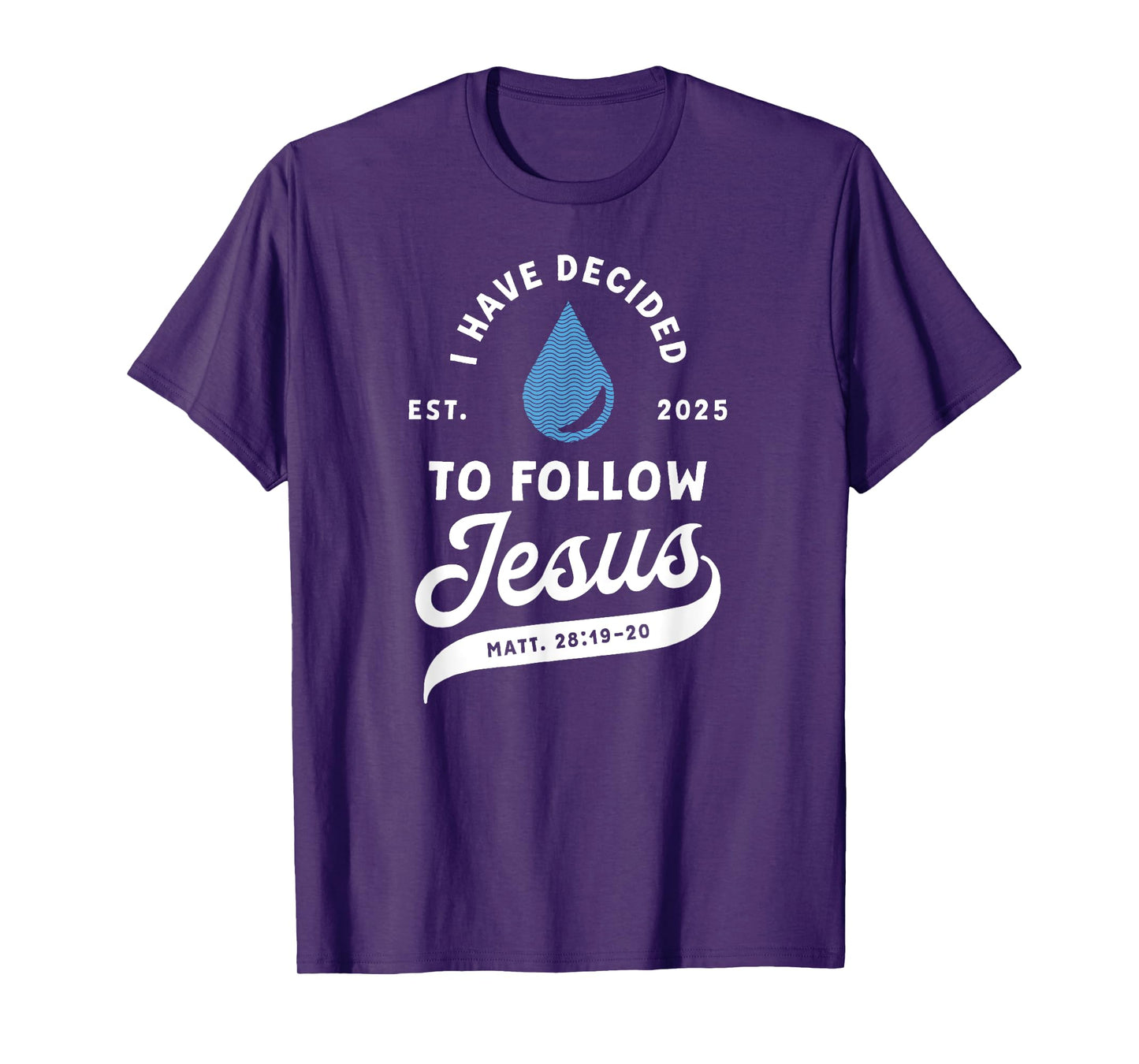 I Have Decided To Follow Jesus Baptism Apparel Christian Baptism T-Shirt Unisex-Kids Unisex-Adults Black Medium 6 Crew Neck Short Sleeve Ribbed Cuff