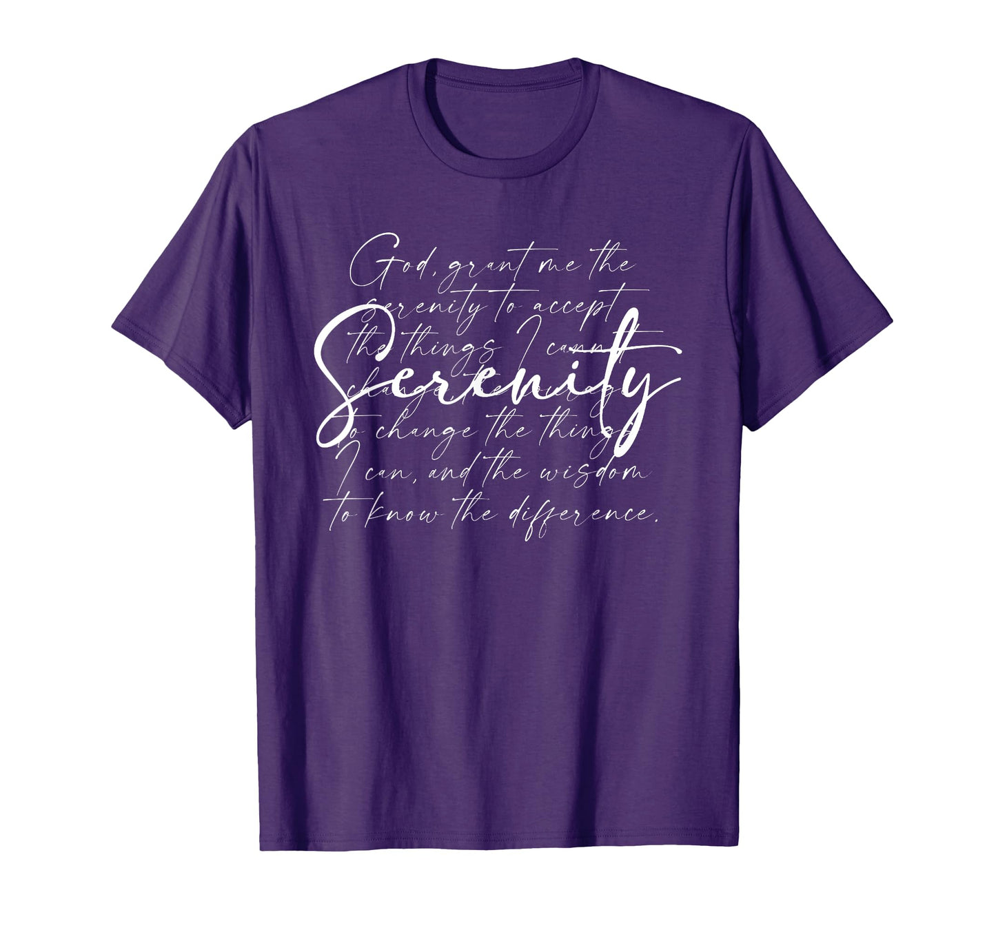 God Grant Me The Serenity, Serenity Prayer, Christian Faith T-Shirt