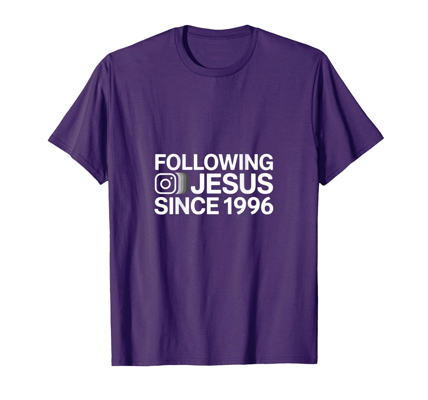 Following Jesus Since 1996 Christian Faith T-Shirt
