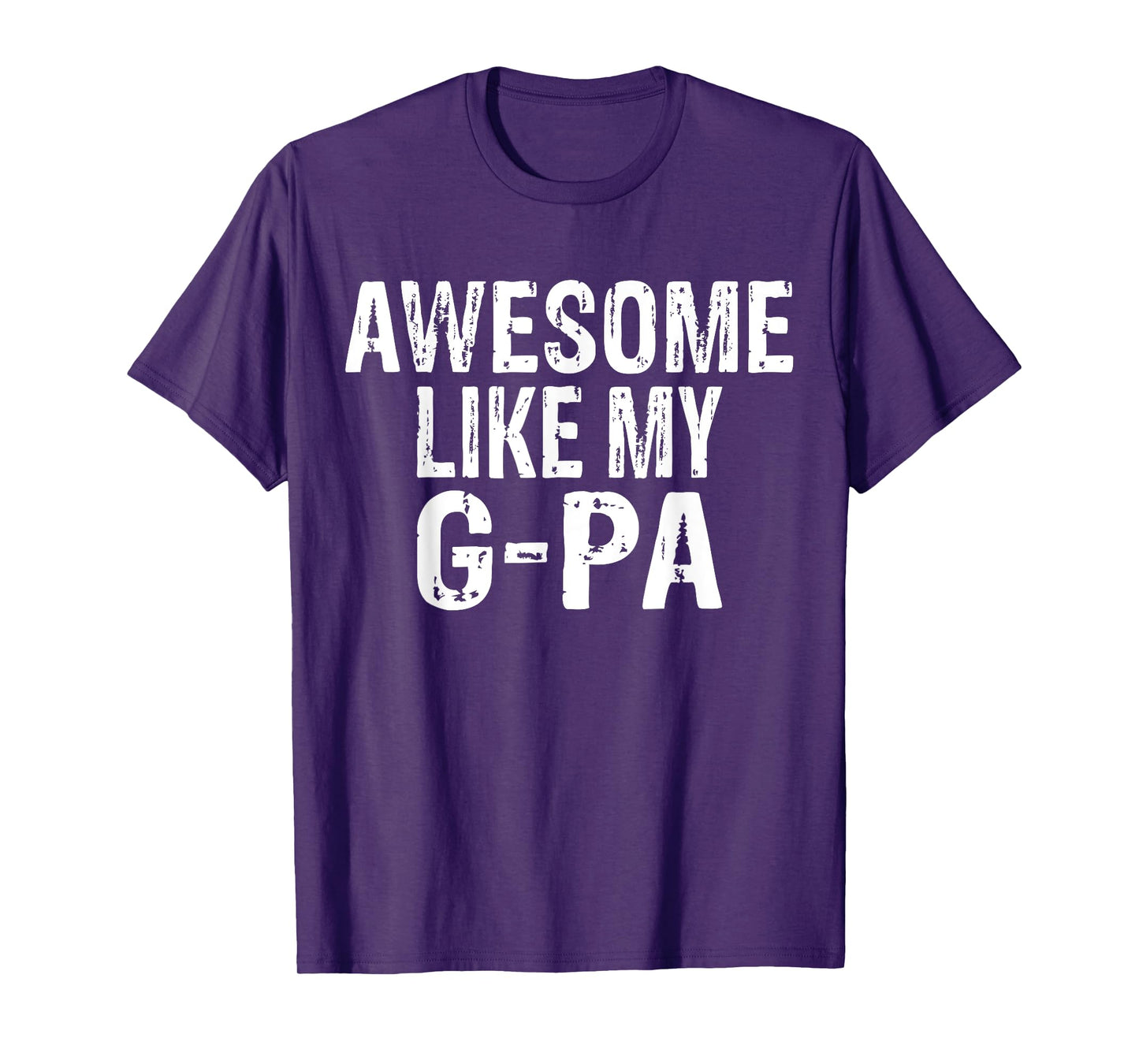 Awesome Like My G-Pa Funny Granddaughter Grandson T-Shirt