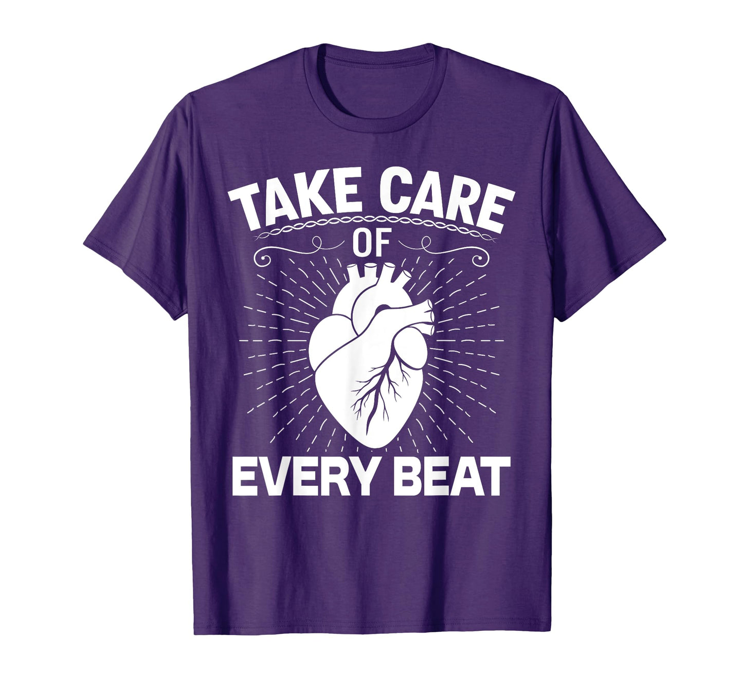 Take Care of Every Beat Funny Doctor Cardiology Cardiologist T-Shirt