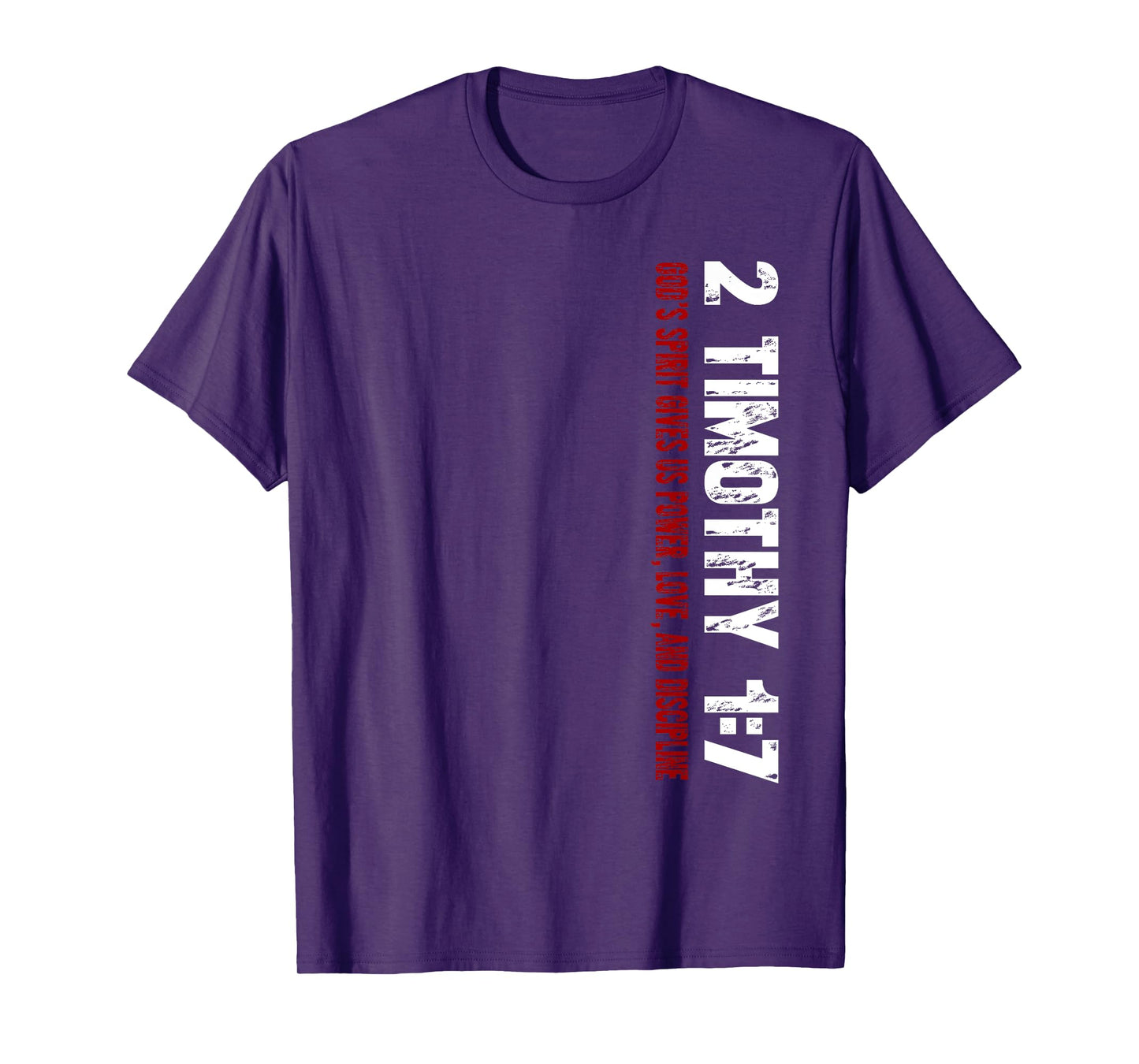 Christian T-Shirt 2 Timothy 1:7 T-Shirt