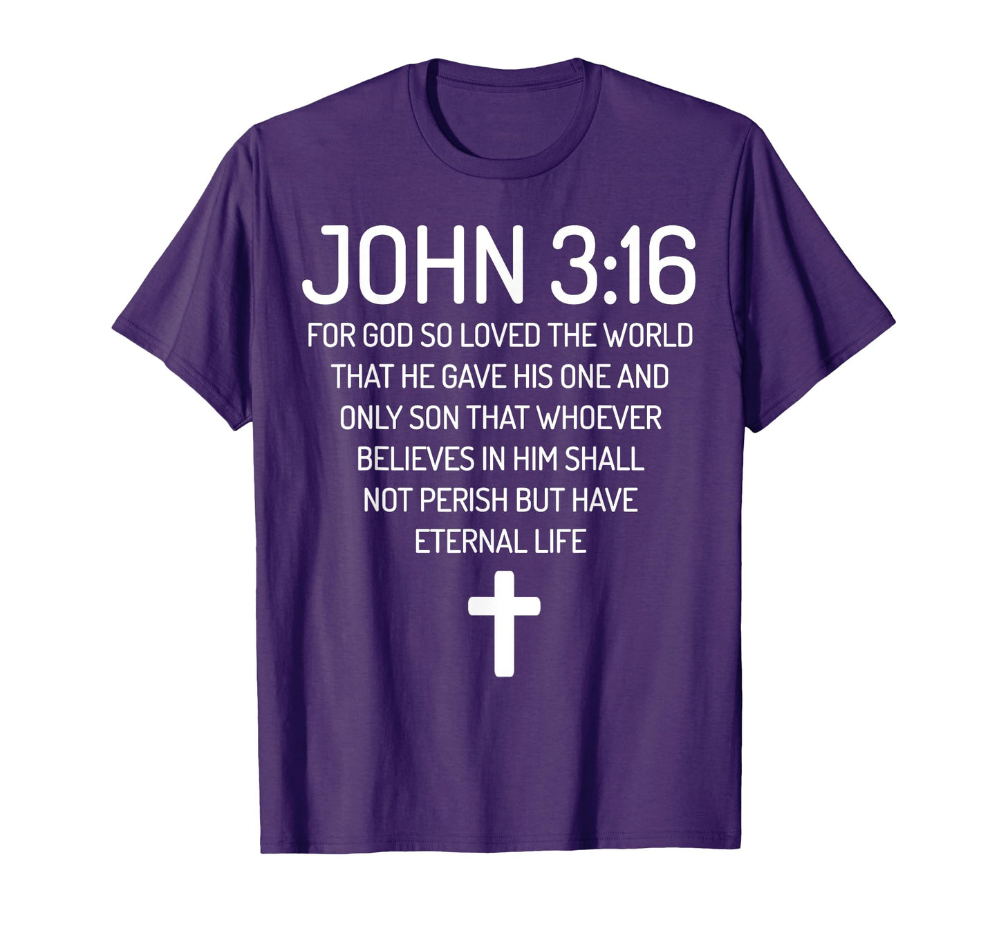 John 3:16 Bible Verse Scripture Christian God loves T-Shirt