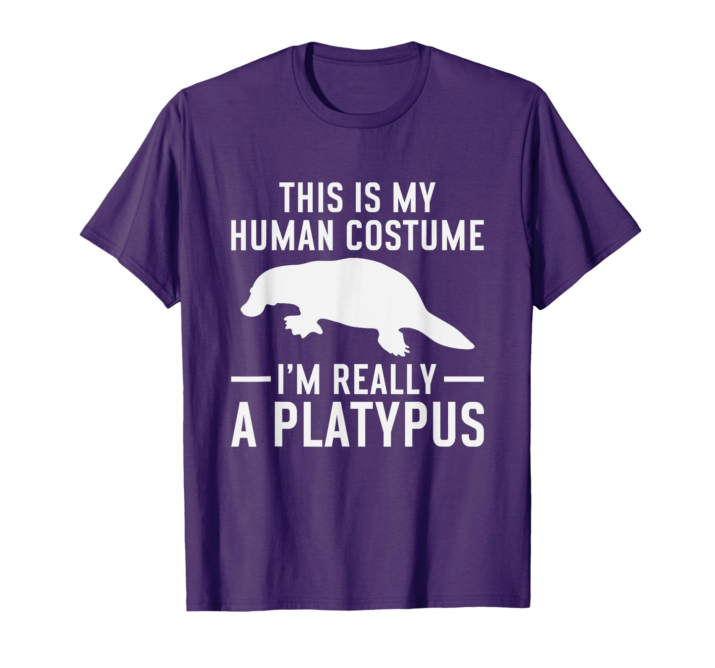 Platypus - Zookeeper Funny Quote Biologist Animal Lover T-Shirt