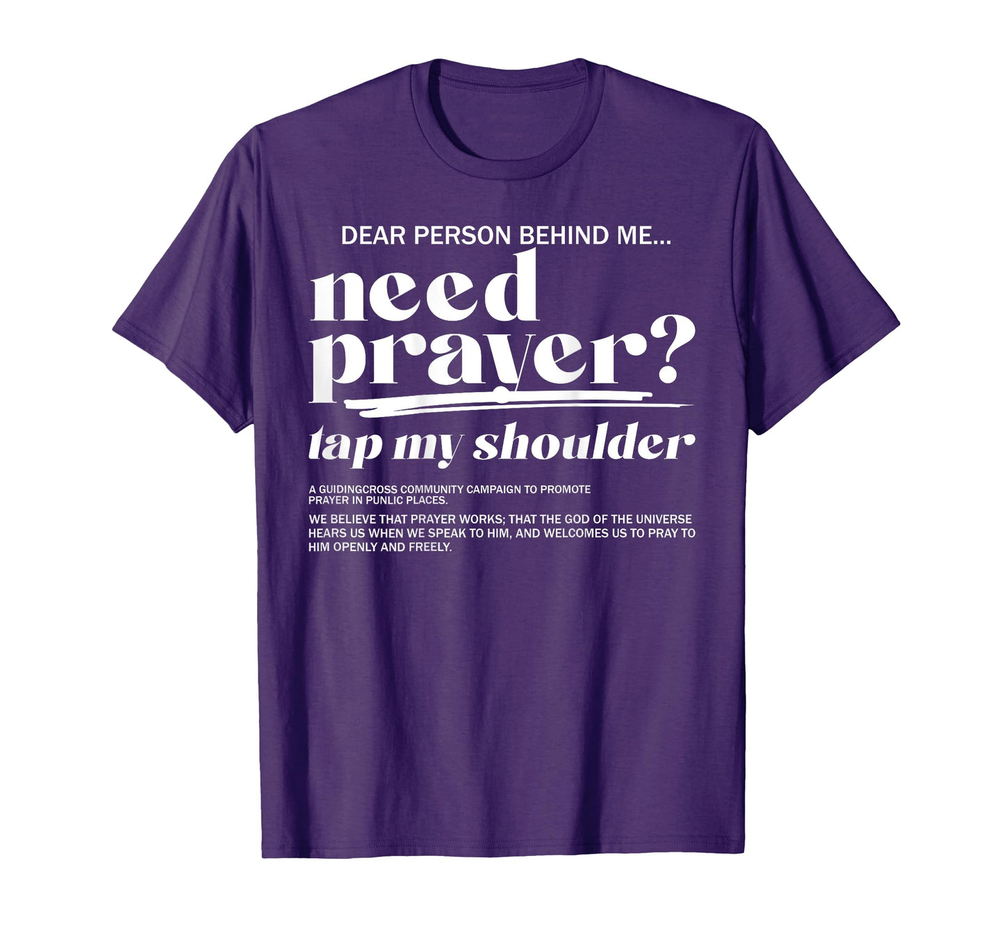 Need Prayer Tap My Shoulder Christian Men Women (On Back) T-Shirt