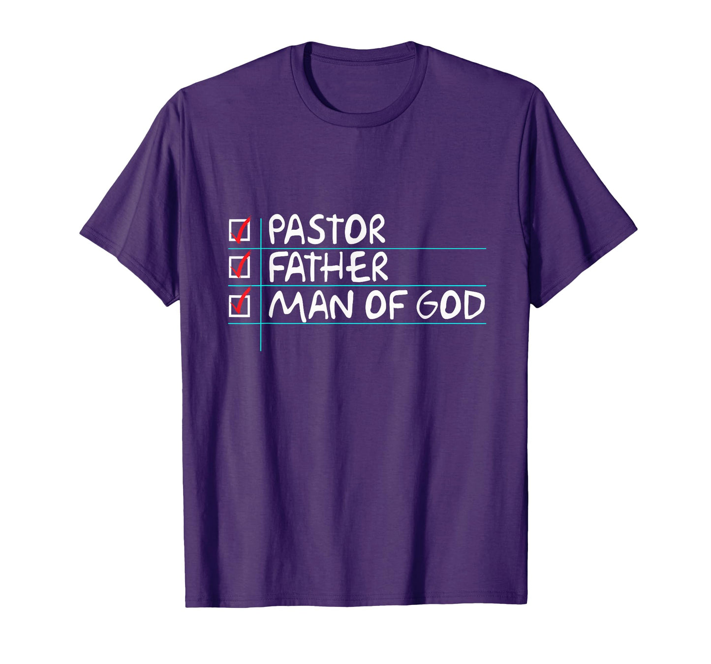 Fathers Day Gift From Church Pastor Dad Man of God T-Shirt