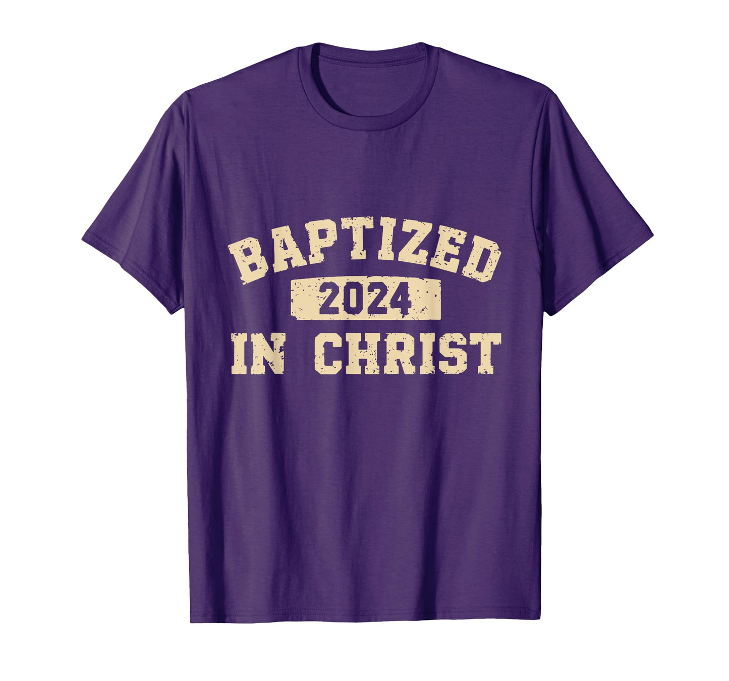 Baptized In Christ 2024 T-Shirt