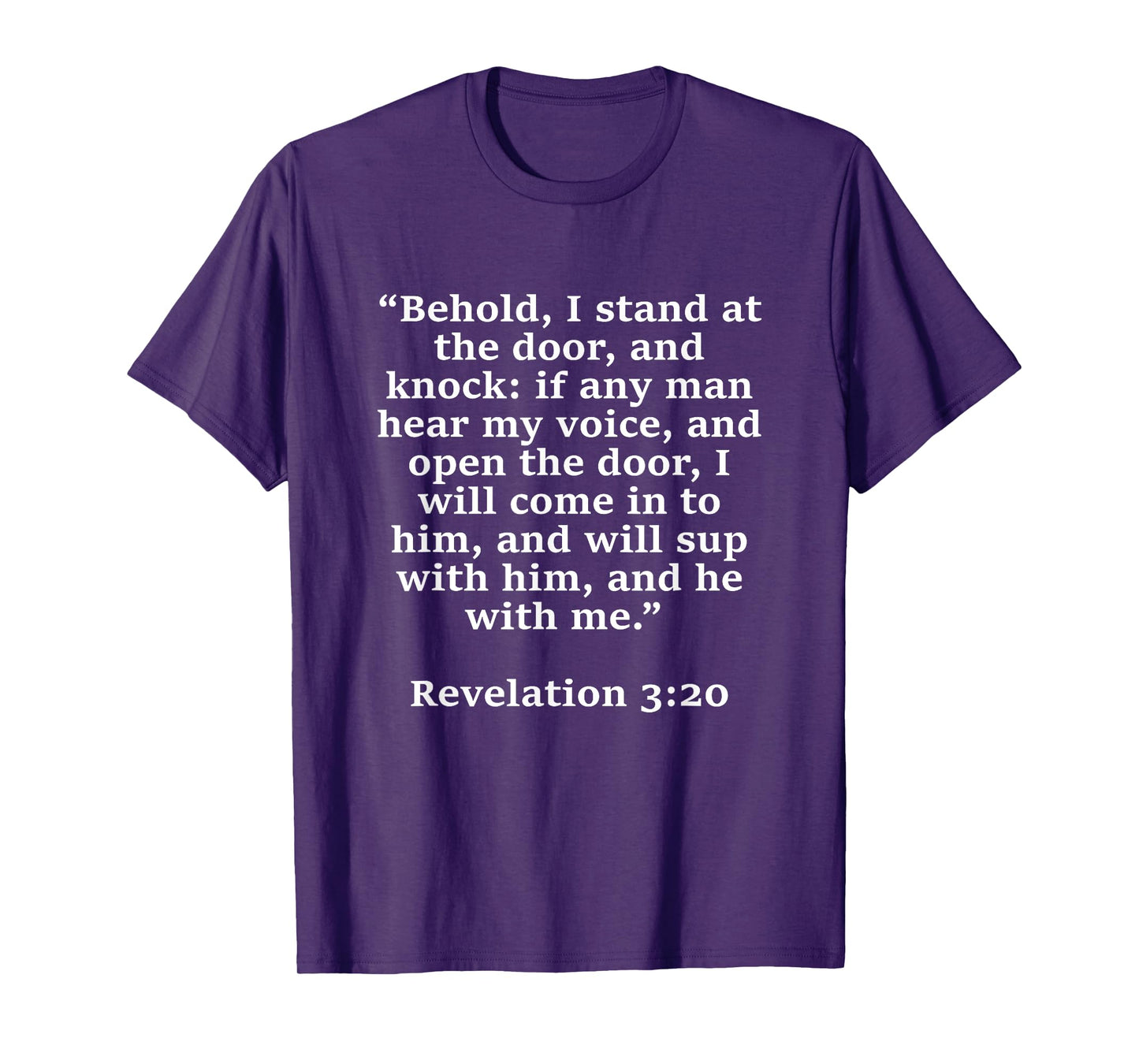 Behold I Stand at the Door and Knock Bible Verse T-Shirt