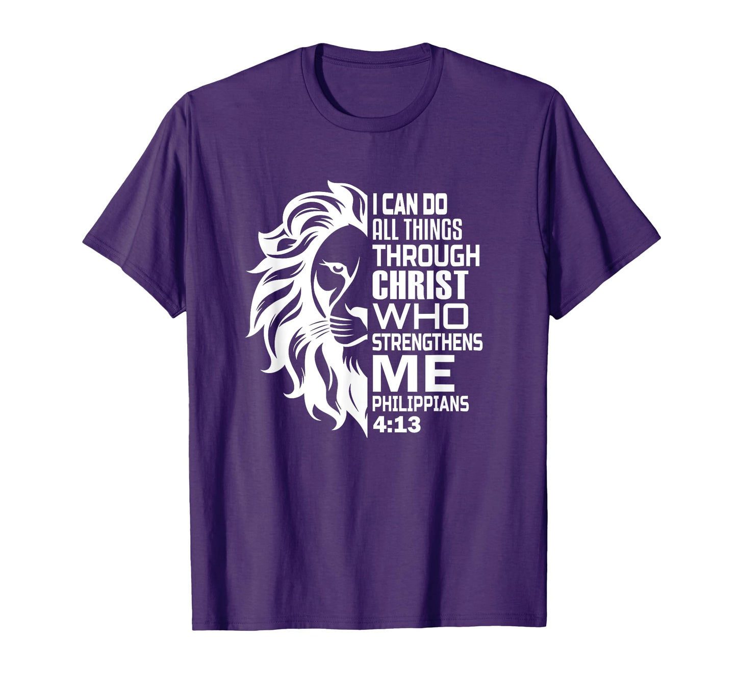 I can do All Things Through Christ Lion Christian Faith T-Shirt