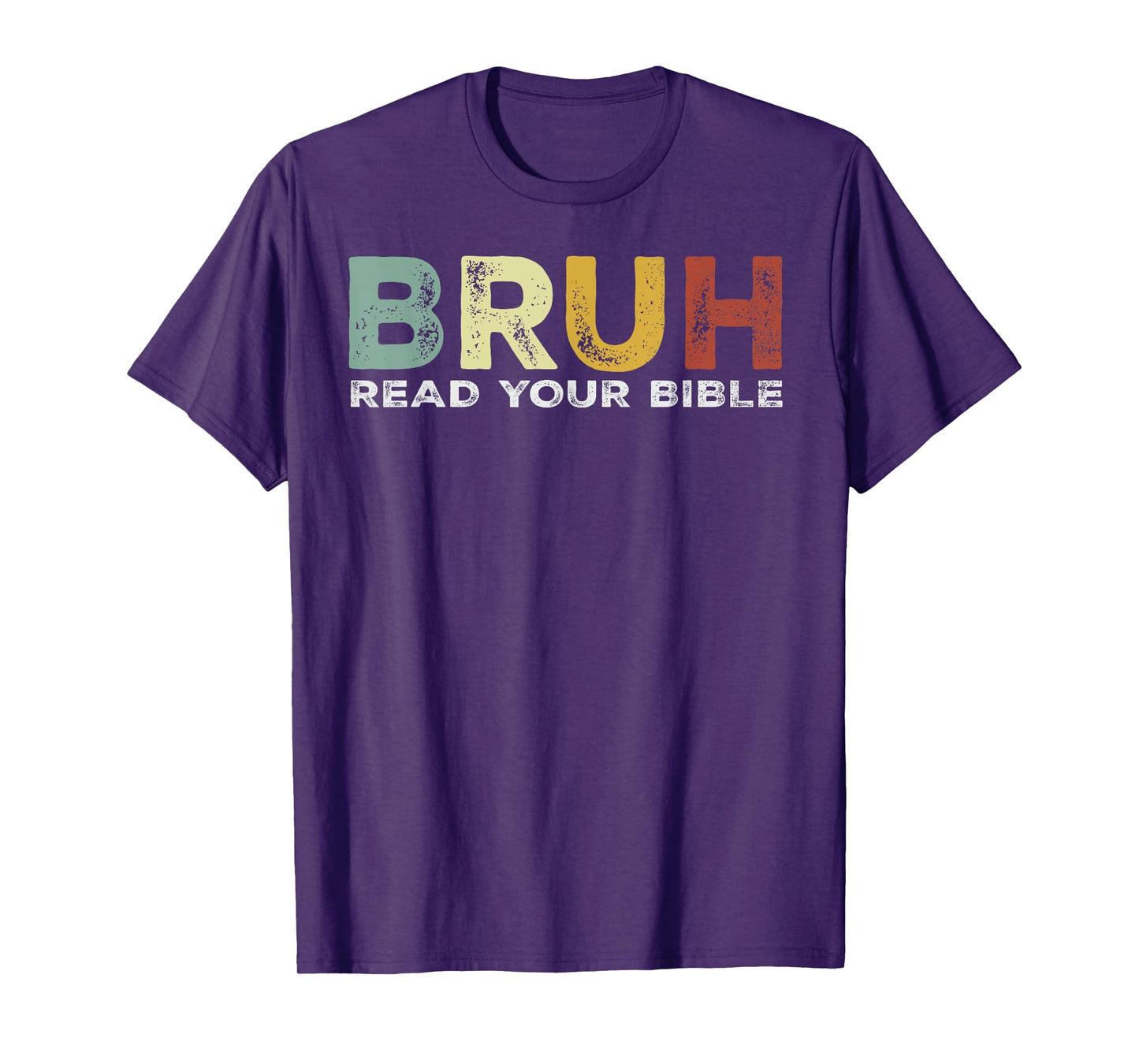 Bruh Meme Read Your Bible God Funny Modern Christian Church T-Shirt