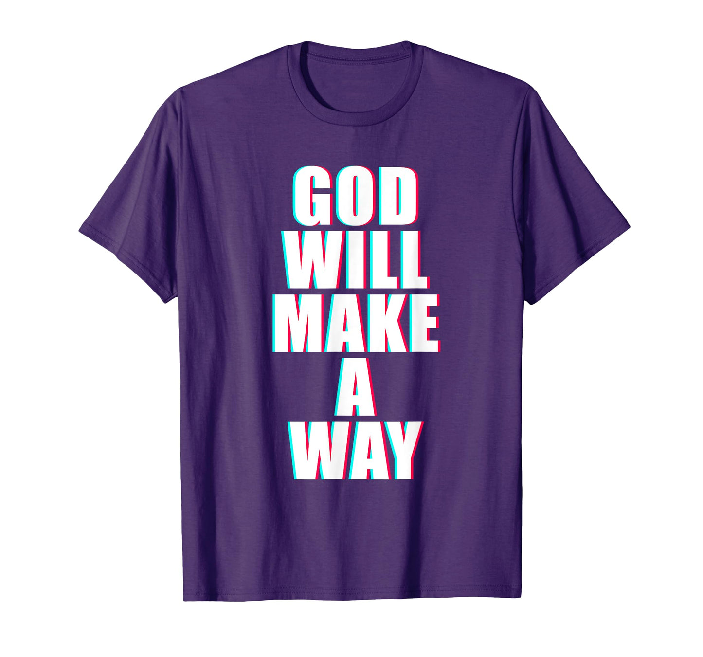 GOD Will Make A Way – Christian Faith Inspirational T-Shirt