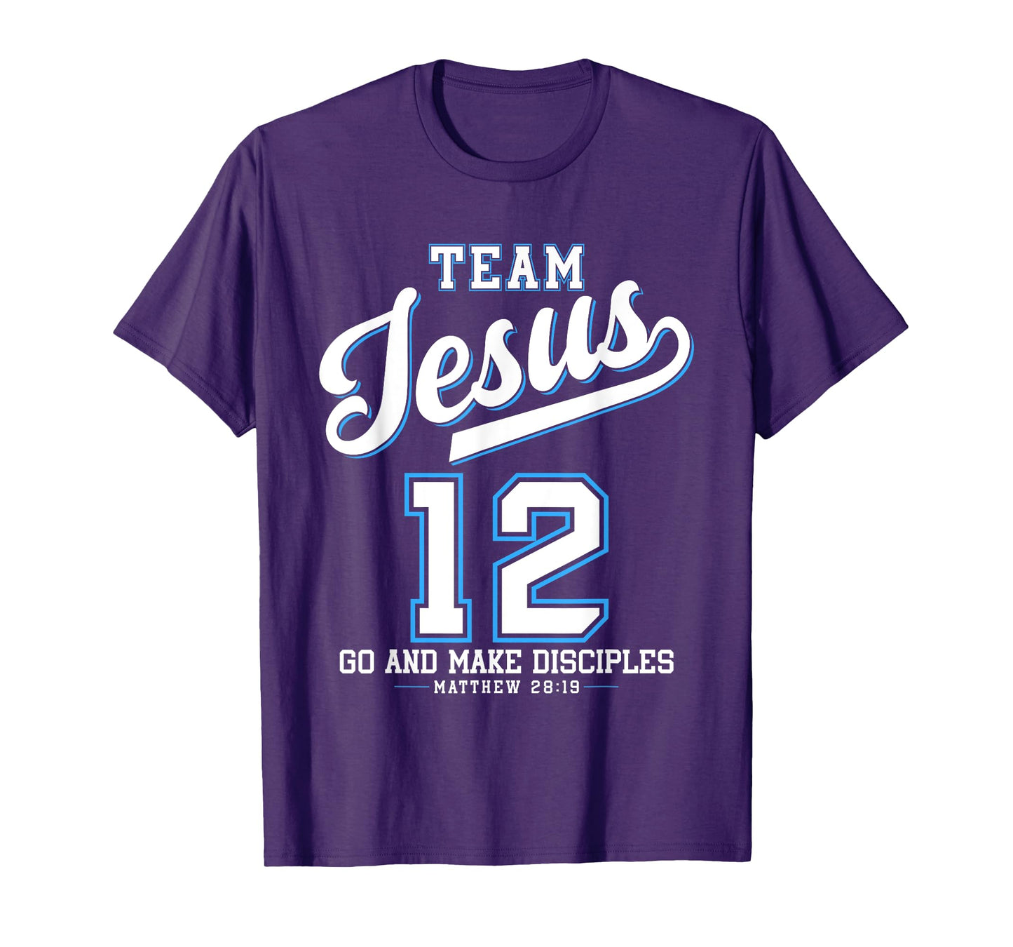 Jesus Baseball Team Jesus Christian Matthew 28:19 Verse T-Shirt