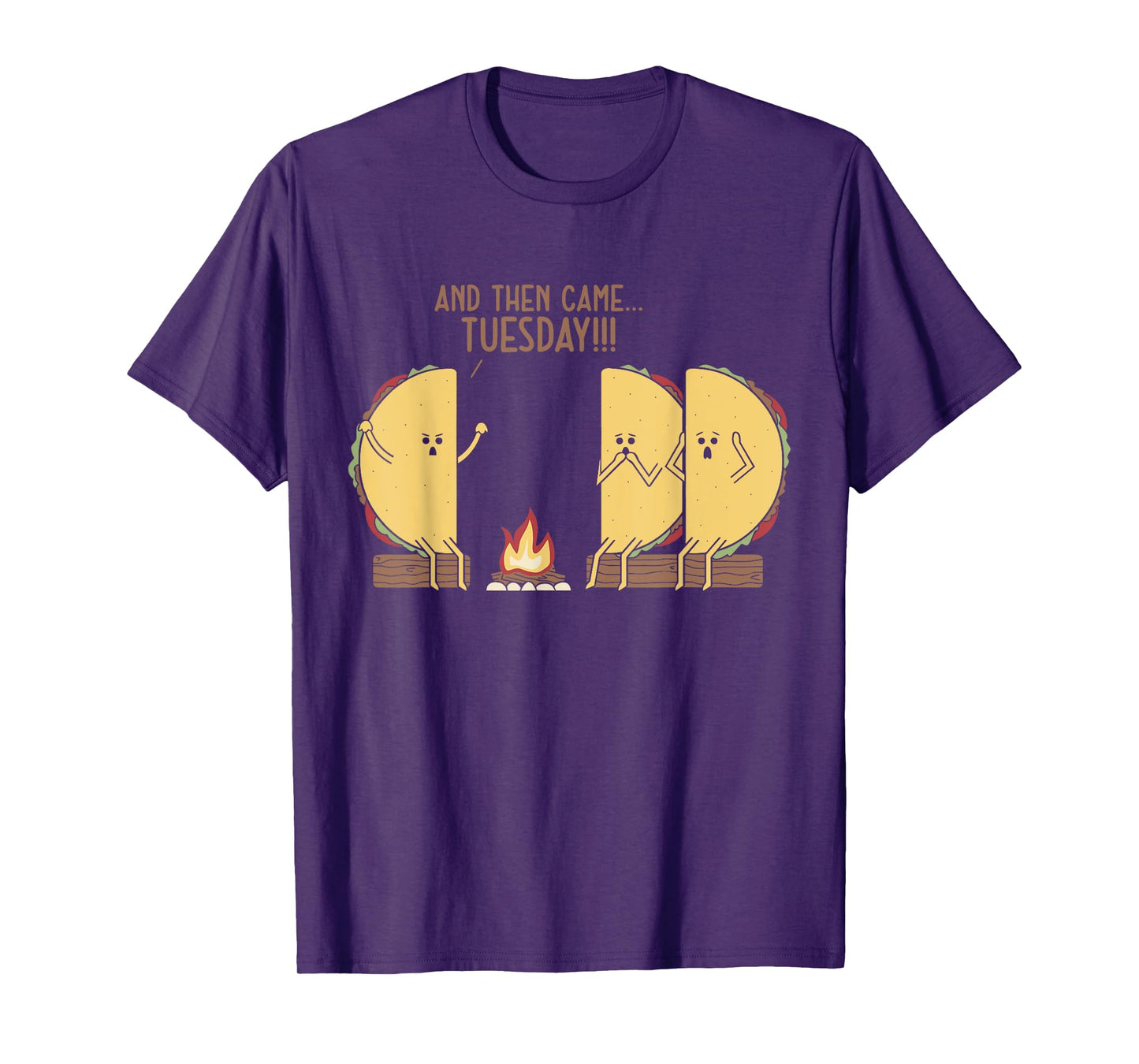 And Then Came Tuesday Funny Tacos Scary Story Design T-Shirt