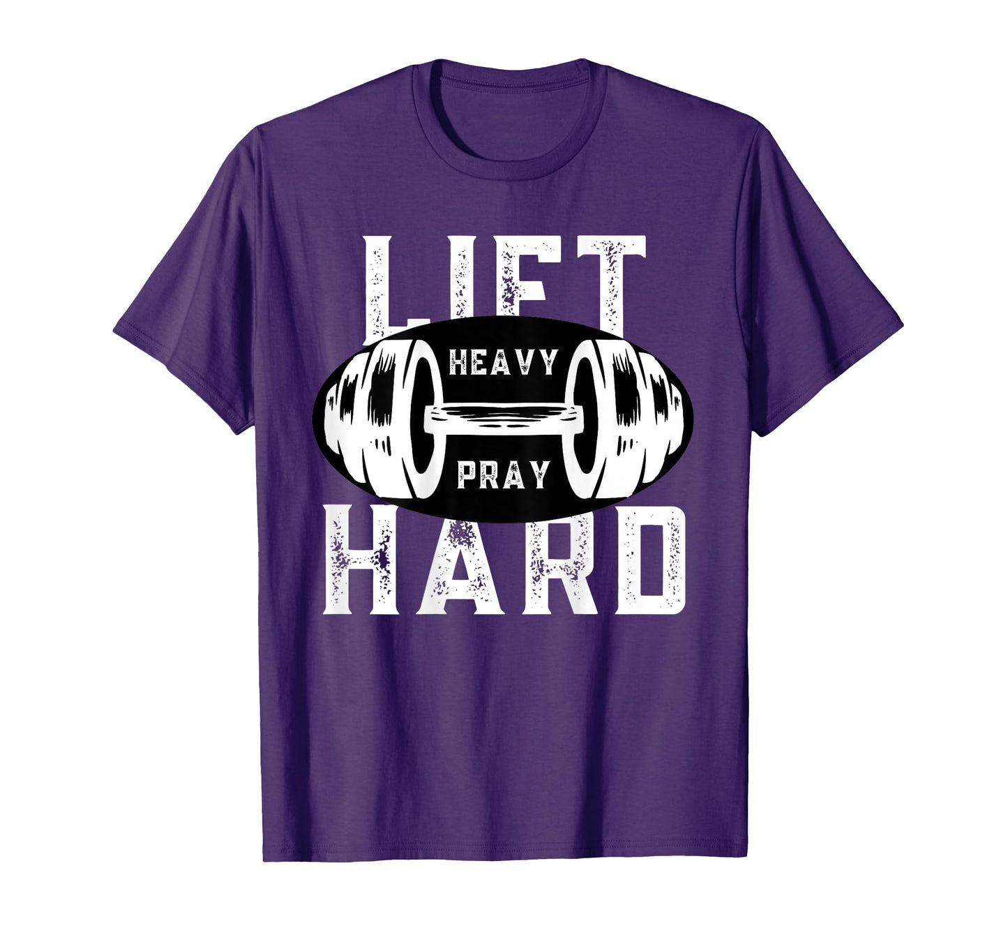 Lift Heavy Pray Hard Christian Workout Faith Gym (ON BACK) T-Shirt
