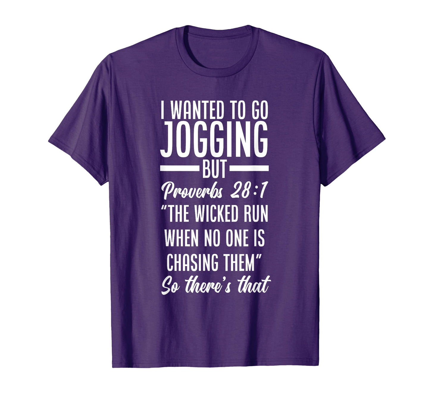 Bible Verse Proverbs 28:1 Funny Jogging T-Shirt