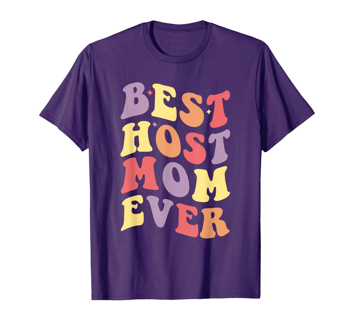 Best Host Mom Ever Host Family Retro T-Shirt