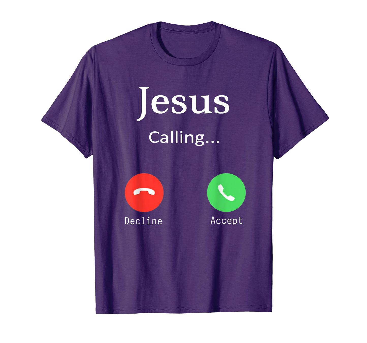 Jesus is Calling Christians Funny God Phone T-Shirt