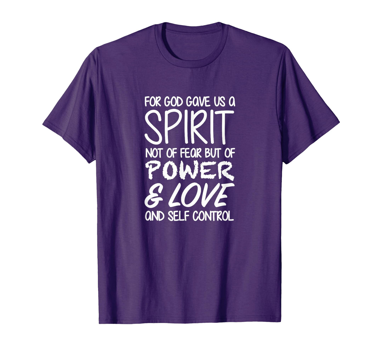 2 Timothy 1:7 - Gift For Women & Men, Christian T-Shirt