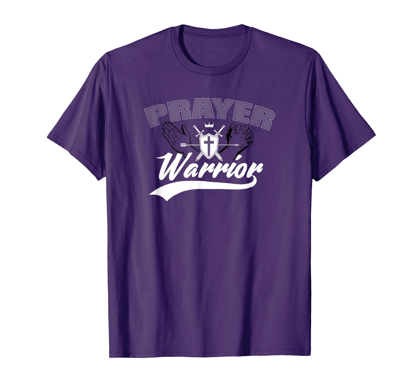 Prayer Warrior T-Shirt For Men Women and Kids T-Shirt